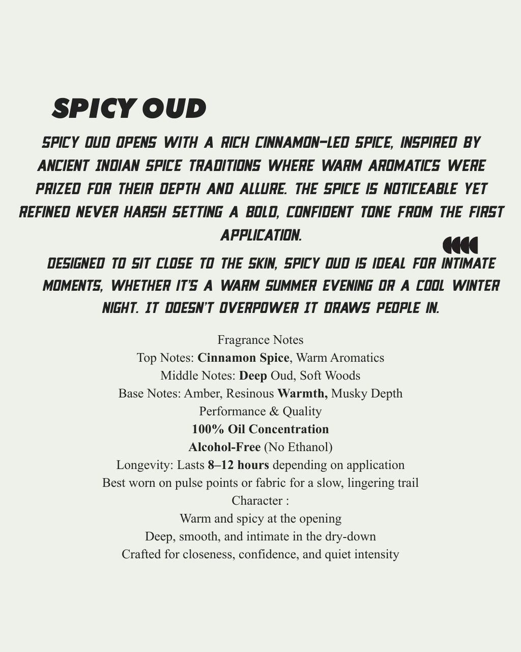 SPICED OUD
