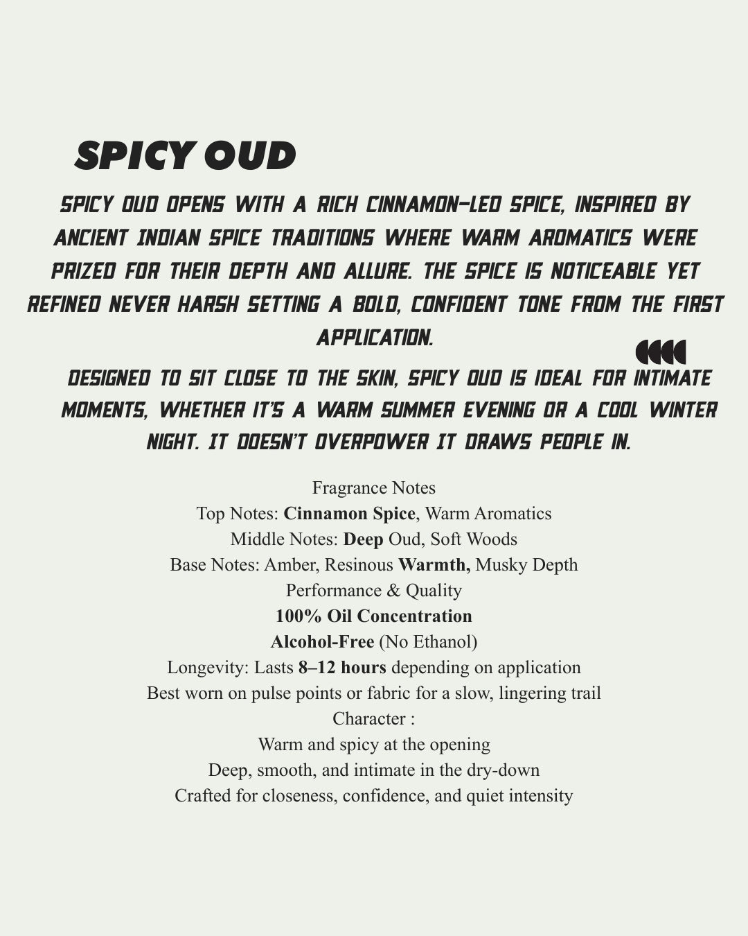 SPICED OUD